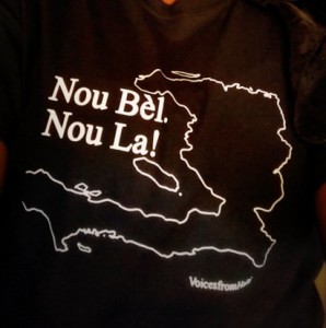 Nou Bèl. Nou La! T-shirts Get the T-shirt. Spread the message. 